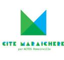 ACTES Cité Maraichère